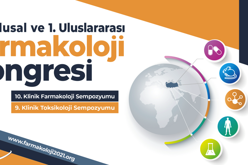 26. Ulusal ve 1. Uluslararası Farmakoloji Kongresi 26. Ulusal ve 1. Uluslararası Farmakoloji Kongresi